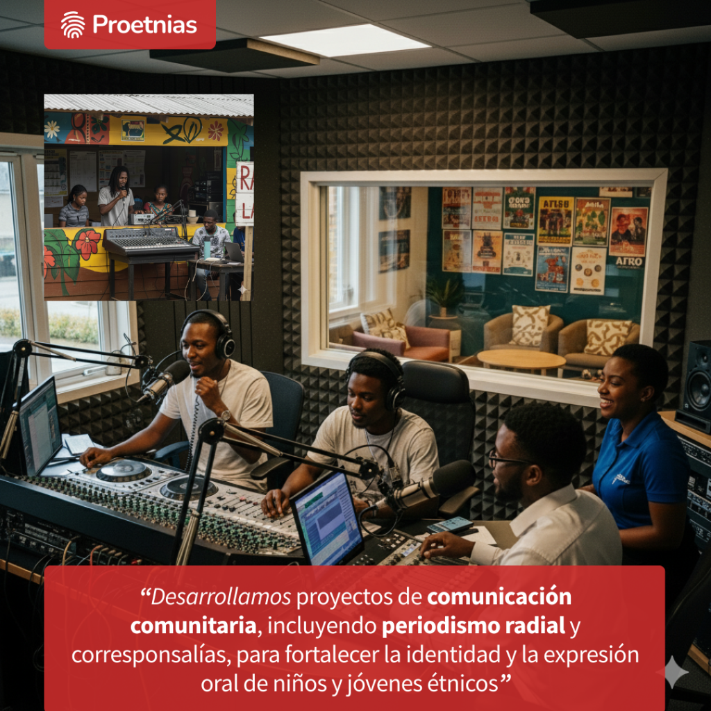 Desarrollamos proyectos de comunicación comunitaria, incluyendo periodismo radial y corresponsalías, para fortalecer la identidad y la expresión oral de niños y jóvenes indígenas y afrodescendientes.
